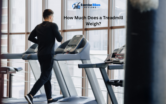 how much does a treadmill weigh