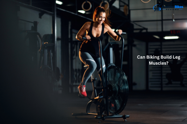 can biking build leg muscles